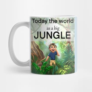 World as a big Jungle! Mug